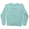 9oz (300 gm) 80% cotton/20% polyester blend pigment dye sweatshirt in mint with a black embroidery of brand name at the center horizontally